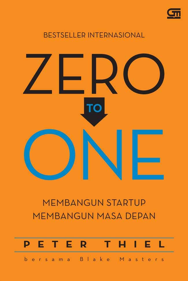 Rekomendasi Buku Zero to One oleh Peter Thiel